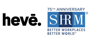 Digital Creative Agency and Production Studio HEVĒ named Agency of Record for SHRM